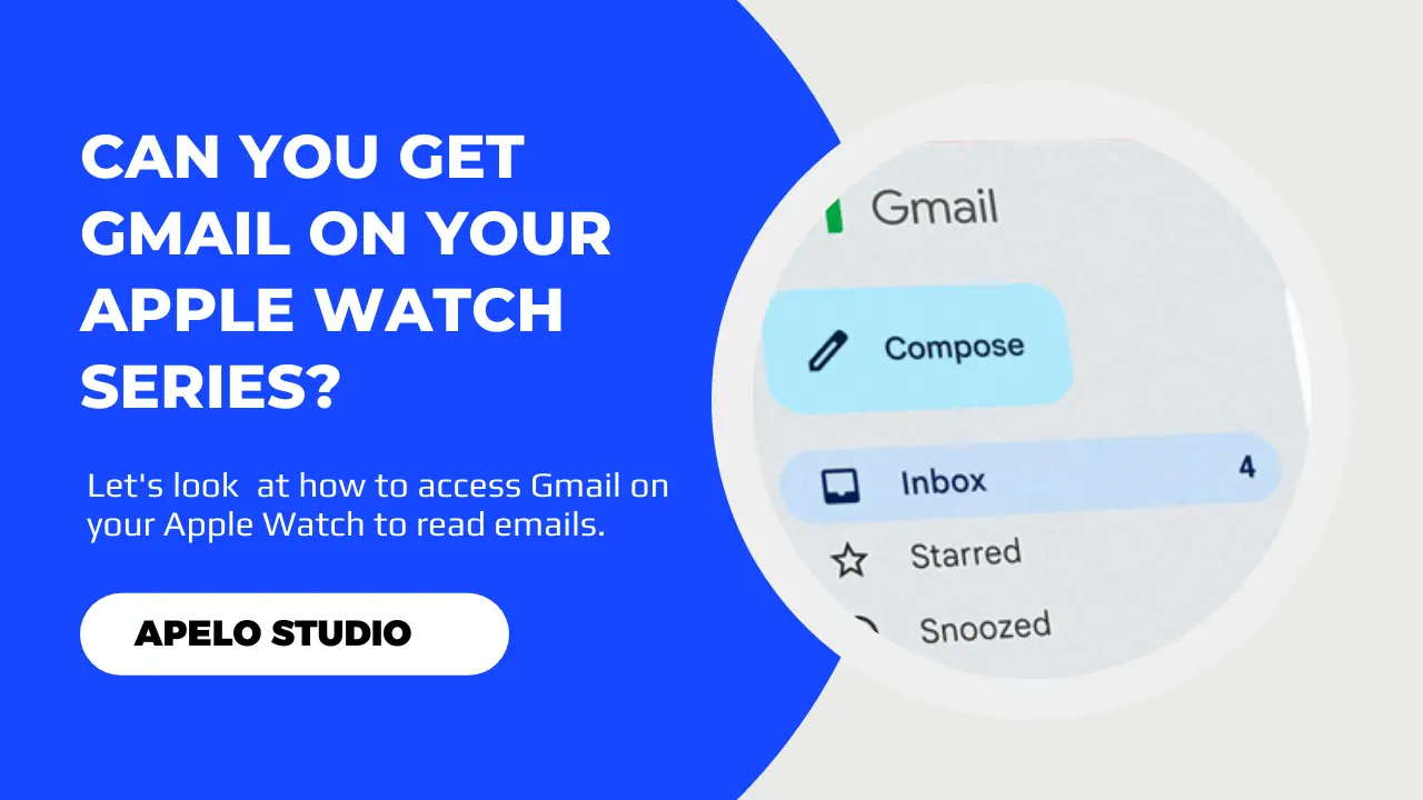 Gmail On Apple Watch Here s How To Have EASY Access