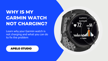 Why is My Garmin Watch Not Charging 7 Problems and Fixes