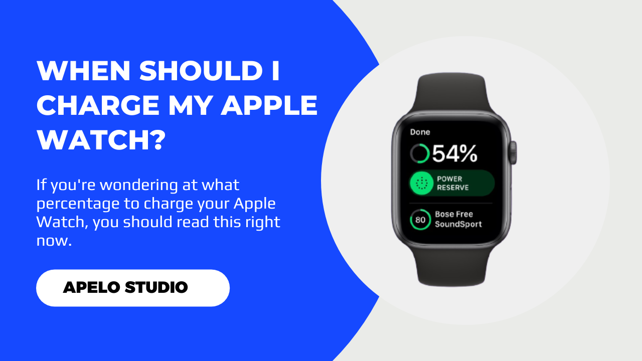 when should I charge my apple watch