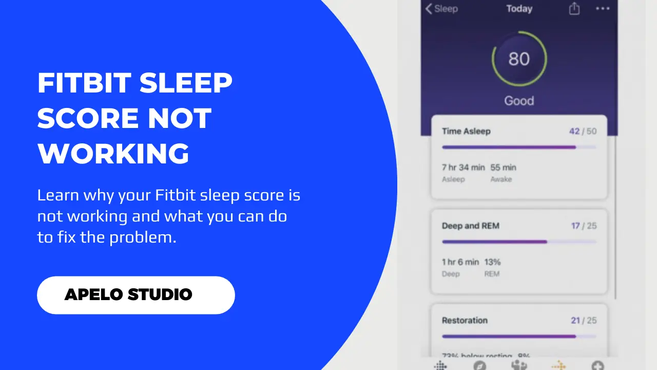 fitbit sleep score not working or showing