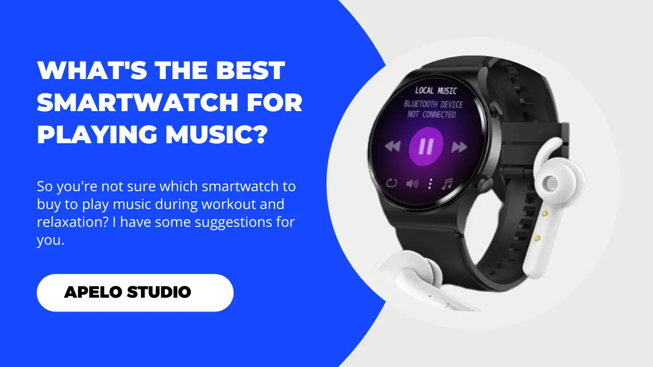 best smartwatches for music