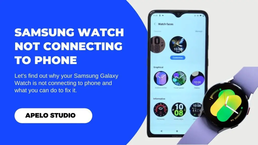 Samsung Galaxy Watch Not Connecting To Iphone