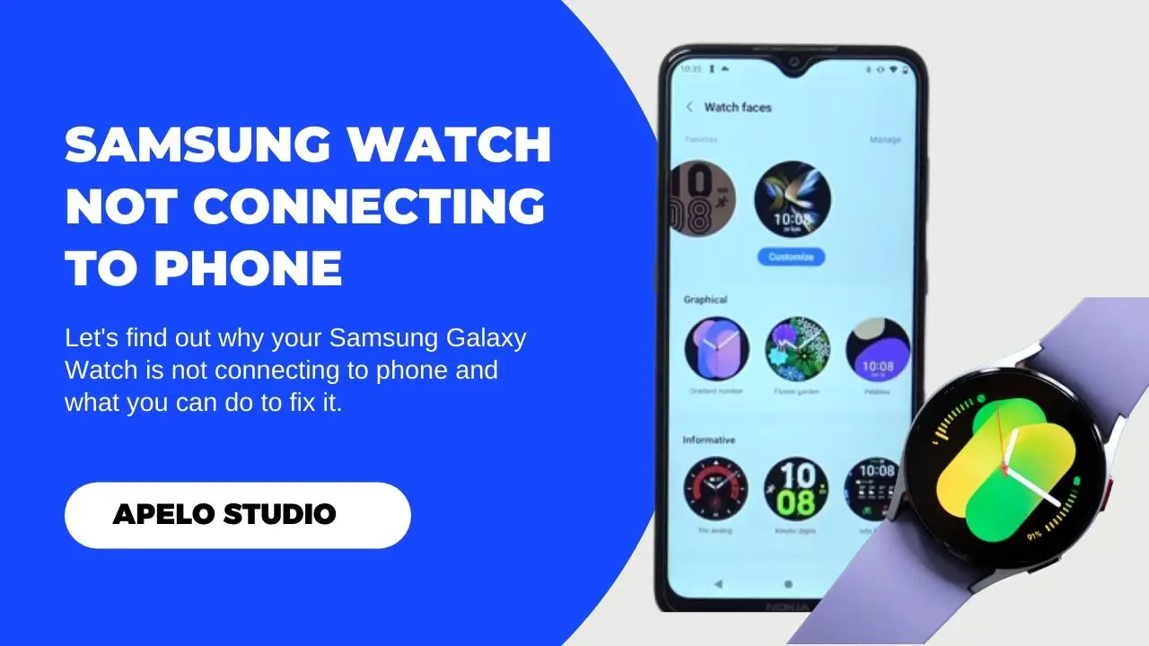 samsung watch not connecting to phone
