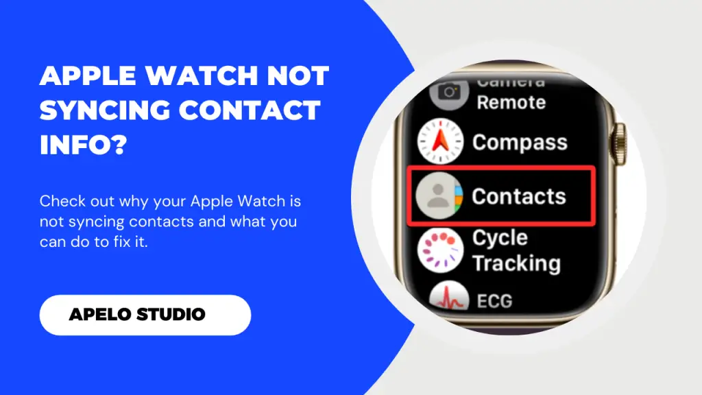 apple-watch-not-syncing-contacts-here-s-how-to-fix-it