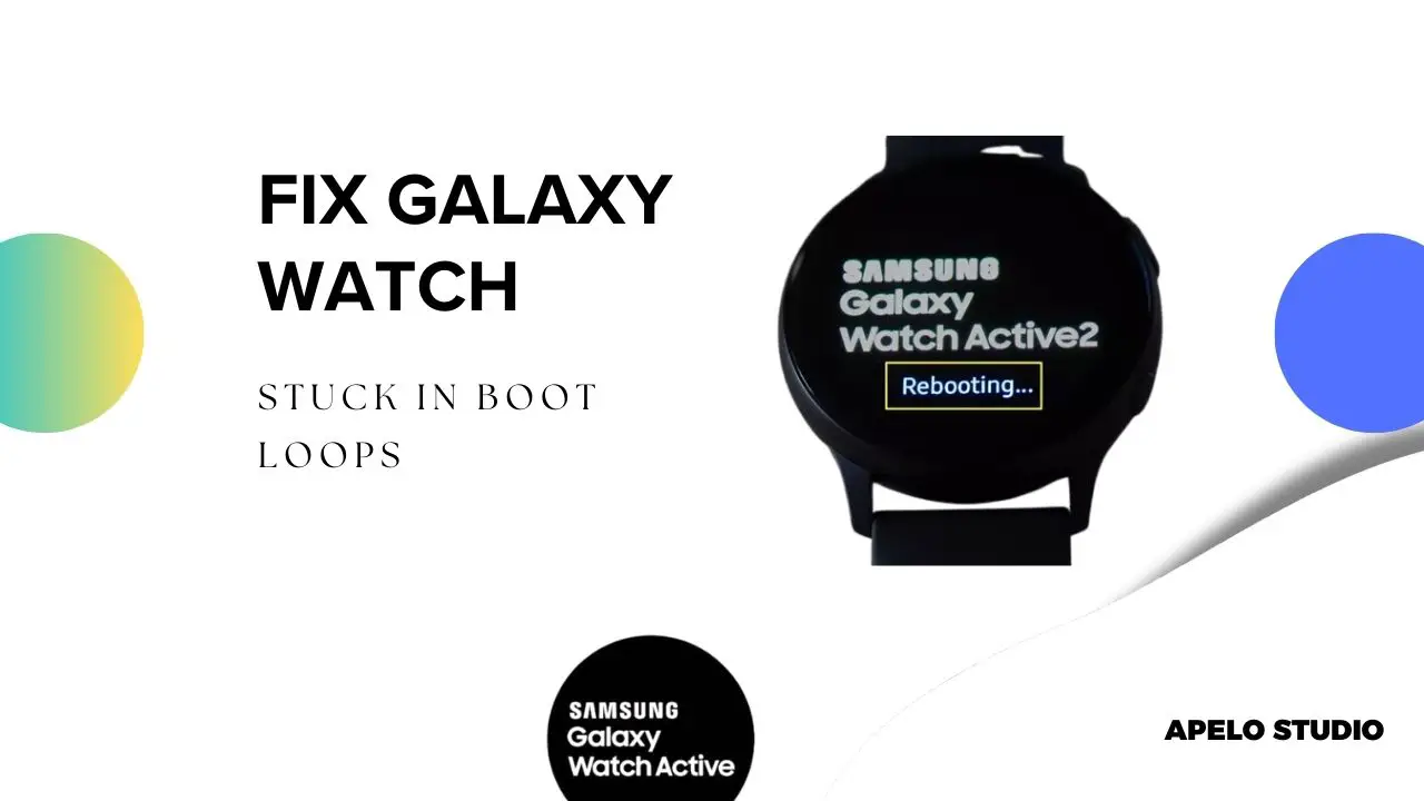 galaxy watch stuck rebooting