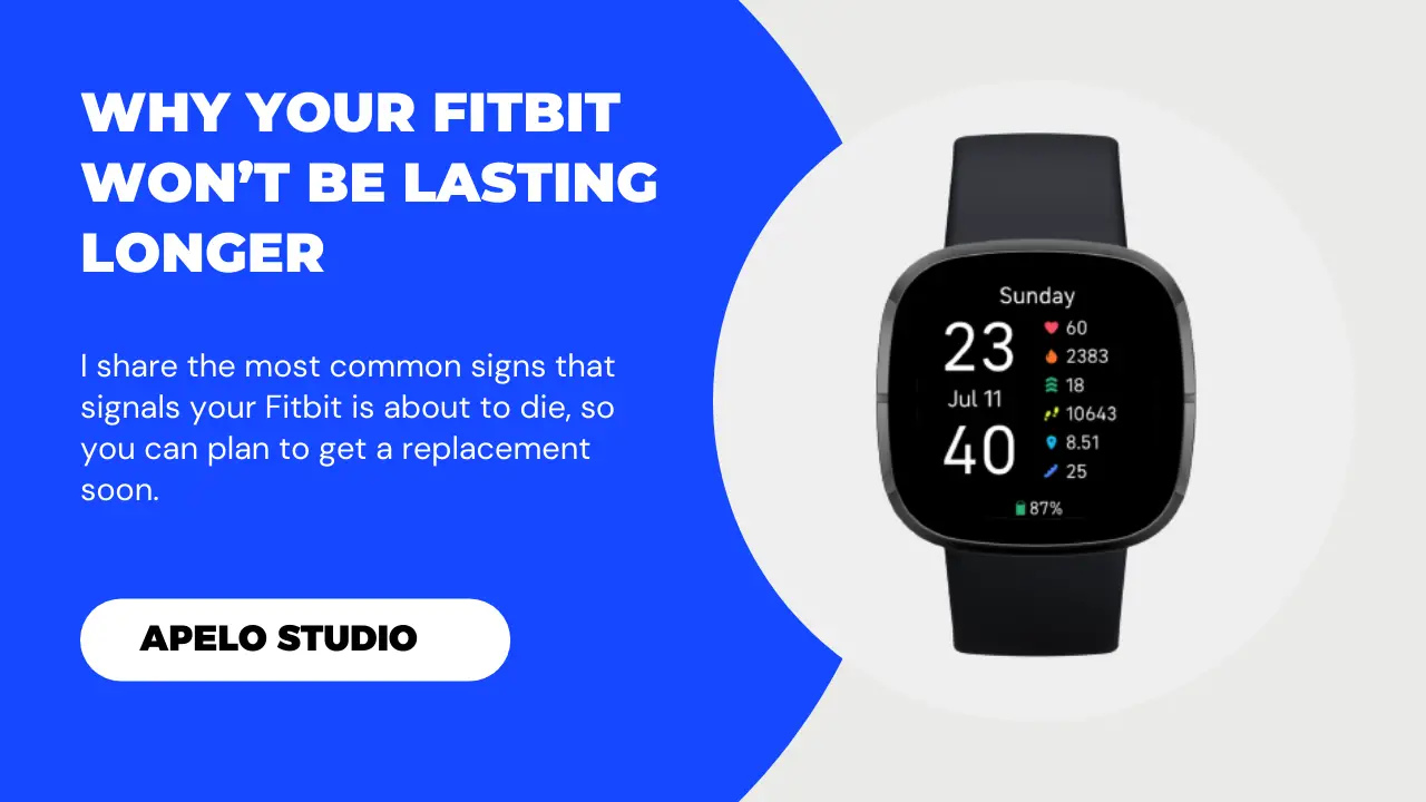 signs your fitbit is dying